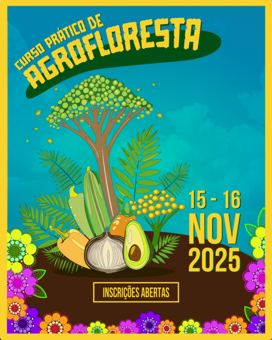 Curso Prático <br> Agrofloresta <br> Sistemas Agroflorestais <br> 15 e 16 de Novembro 2025